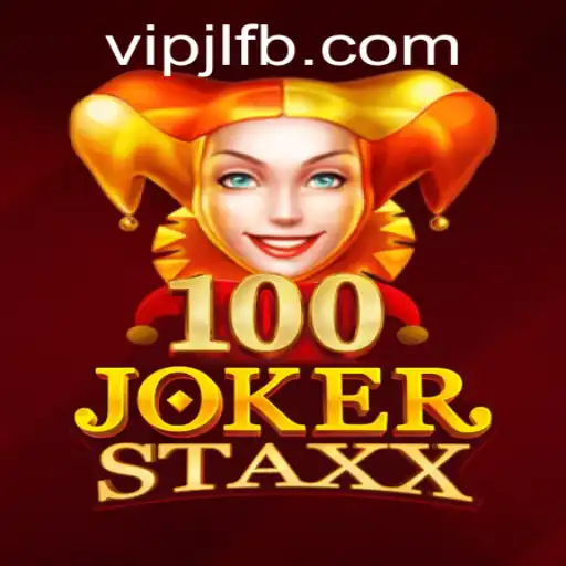 100JokerStaxx: A Riveting Gaming Experience Through VIPJL.COM