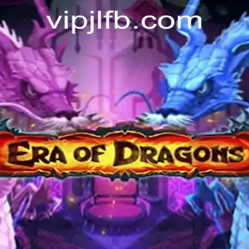 The Enchanting World of EraOfDragons and the Significance of VIPJL.COM