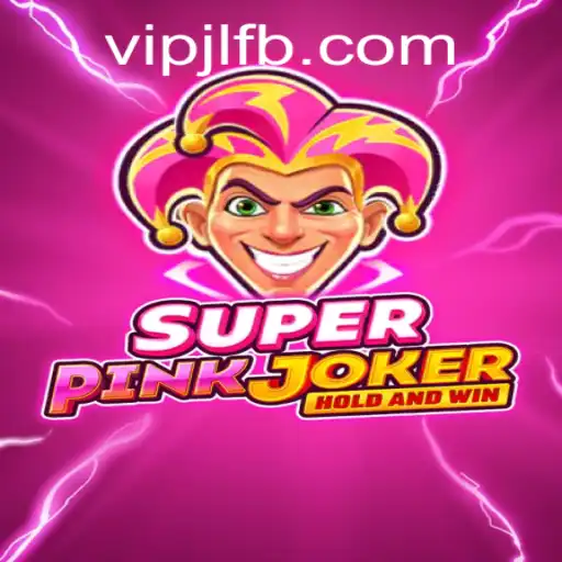 Unveiling the Thrills of SuperPinkJoker: A Comprehensive Guide