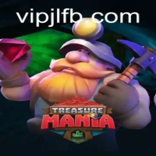 Unveiling the Excitement of TreasureMania: A New Gaming Experience with VIPJL.COM